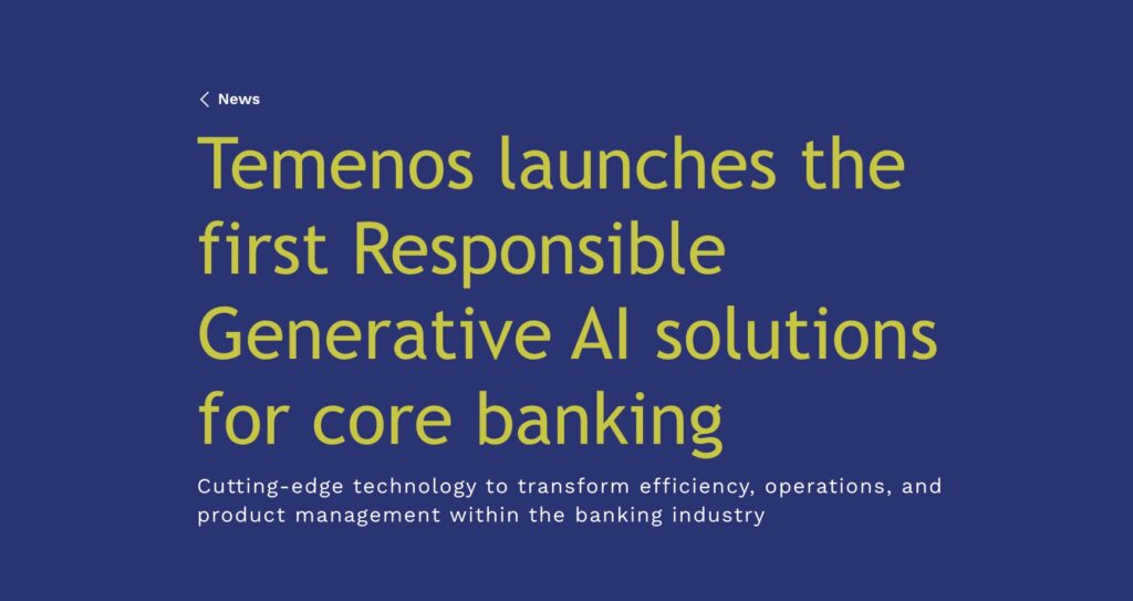 Temenos’ Generative AI Solution